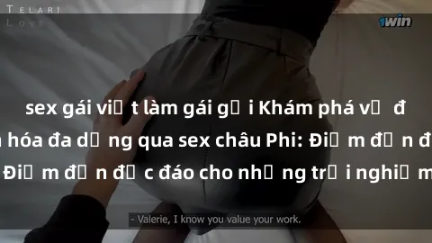 sex gái việt làm gái gọi Khám phá vẻ đẹp tự nhiên và văn hóa đa dạng qua sex châu Phi: Điểm đến độc đáo cho những trải nghiệm khó quên