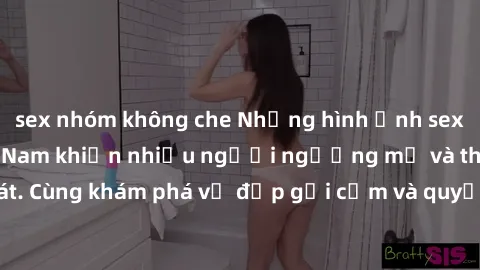 sex nhóm không che Những hình ảnh sex gái sinh viên Việt Nam khiến nhiều người ngưỡng mộ và thèm khát. Cùng khám phá vẻ đẹp gợi cảm và quyến rũ của những cô gái trẻ này.